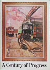A Century Of Progress. A centenary brochure of Derby Carriage and Wagon Works.