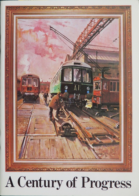 A Century Of Progress. A centenary brochure of Derby Carriage and Wagon Works.