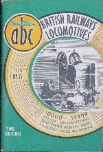 The ABC Of British Railways Locomotives Part 2 [Southern Region] 1949.